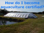How do I become aquaculture certified?